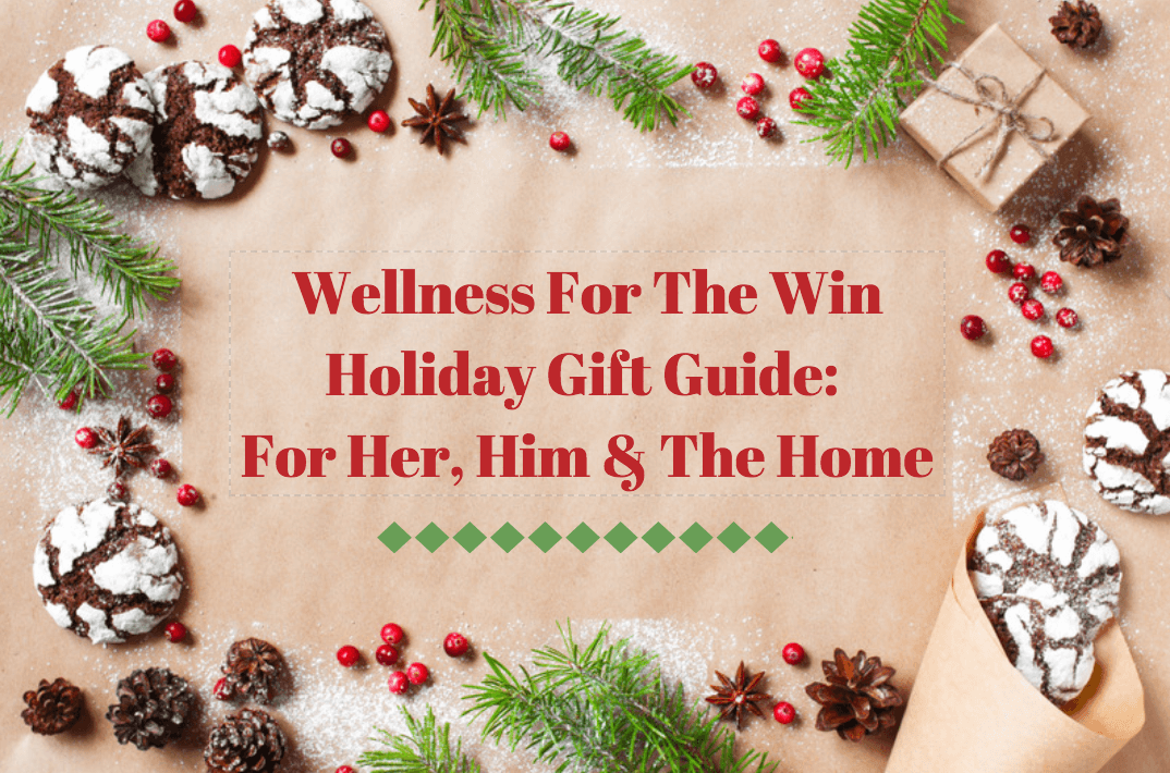 WFTW Gift Guide For Her, Him & The Home