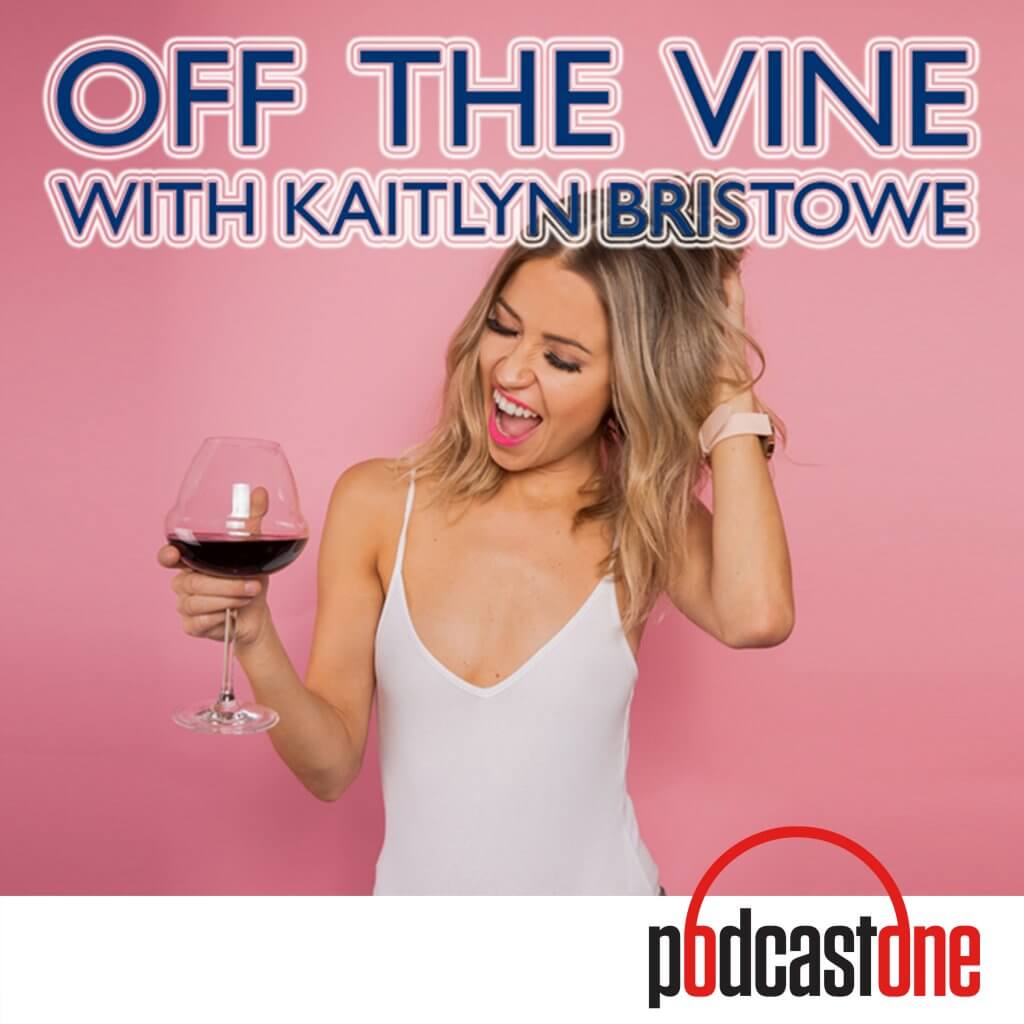 15 Podcasts You Should Be Listening To: Off The Vine Kaitlyn Bristowe- Bachelor Nation 